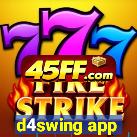 d4swing app